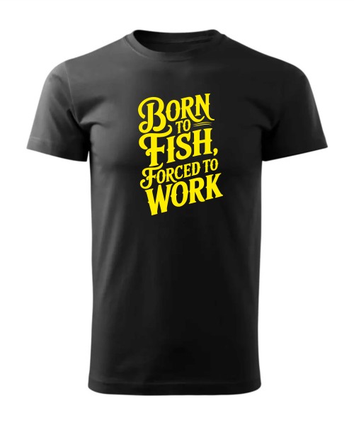 Born to Fish
