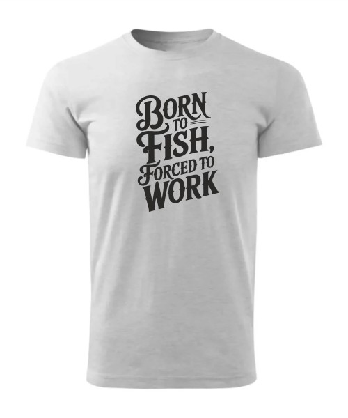 Born to Fish