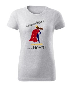 Superbohaterka? mów mi MAMA