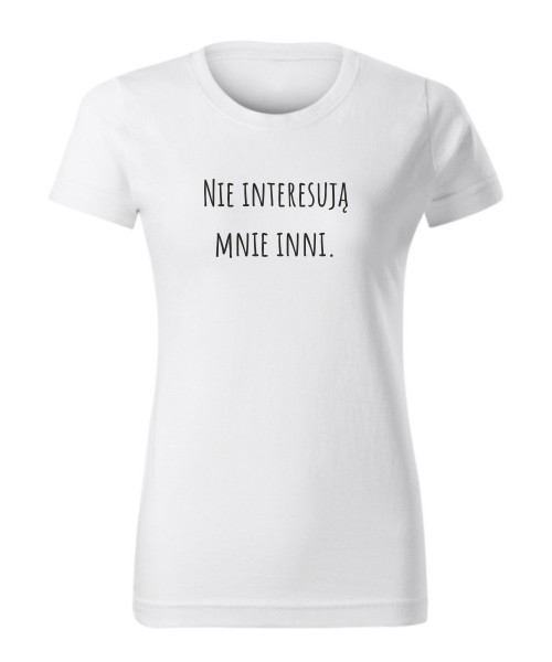 Nie interesują mnie inni