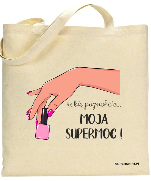 Robię paznokcie - Moja supermoc