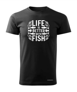Life is better with fish