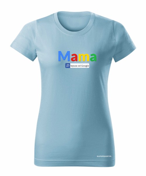 Mama lepsza od google