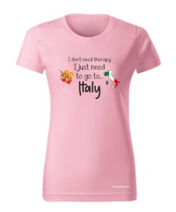 I just need to go Italy