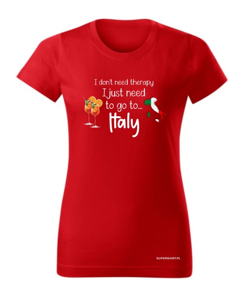 I just need to go Italy