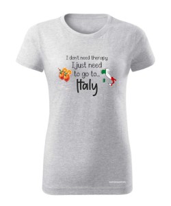 I just need to go Italy