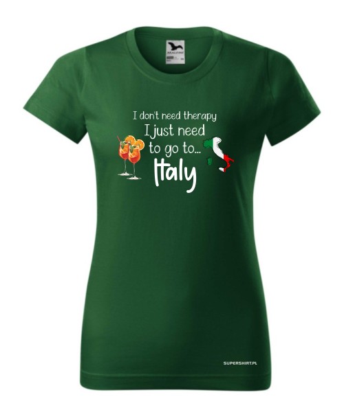I just need to go Italy