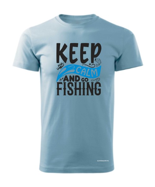 Keep calm and go fishing