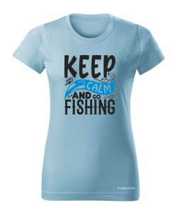 Keep calm and go fishing