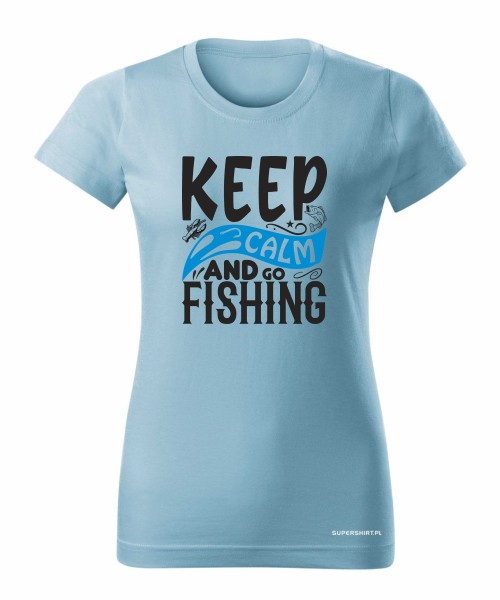 Keep calm and go fishing