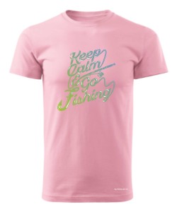 Keep calm and go fishing 2