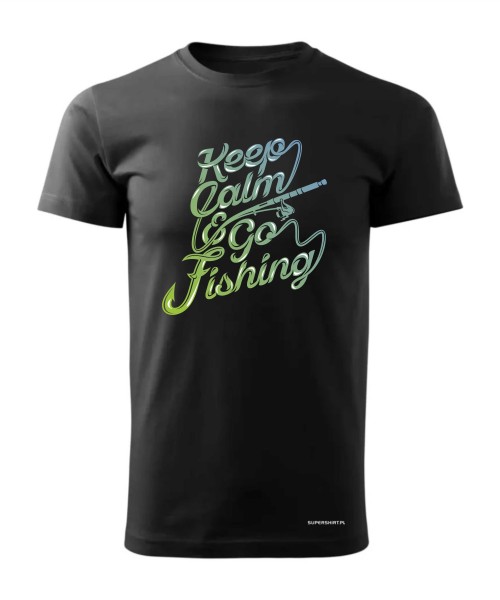 Keep calm and go fishing 2