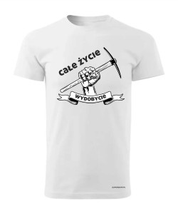 Całe życie wydobycie