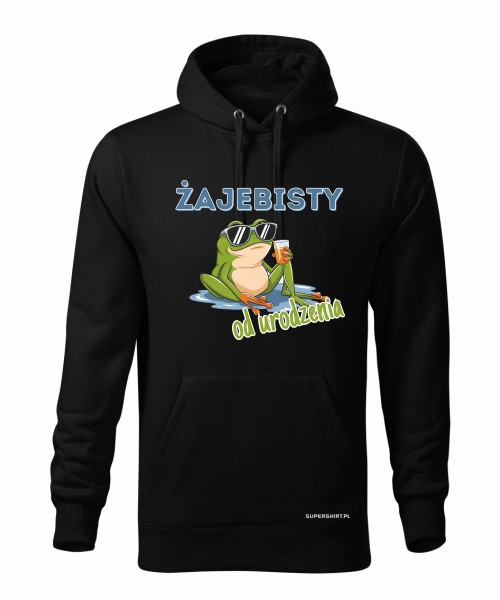 Żajebisty od urodzenia