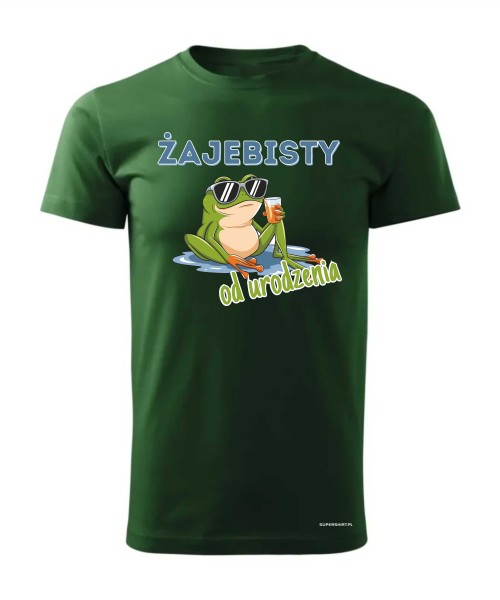 Żajebisty od urodzenia