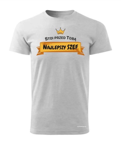 Stoi przed Tobą najlepszy Szef
