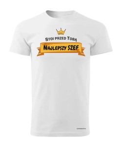 Stoi przed Tobą najlepszy Szef