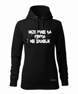 Beze mnie ta firma nie istnieje 2