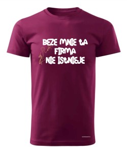 Beze mnie ta firma nie istnieje 2