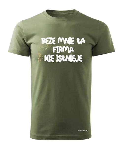 Beze mnie ta firma nie istnieje 2