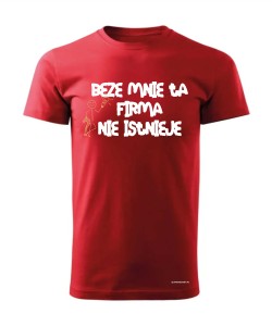 Beze mnie ta firma nie istnieje 2