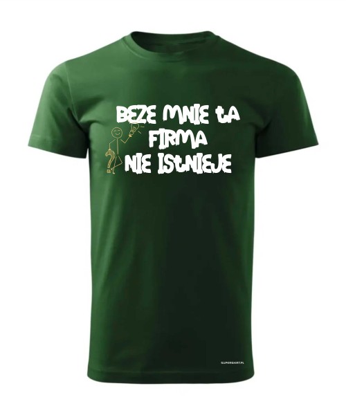 Beze mnie ta firma nie istnieje 2