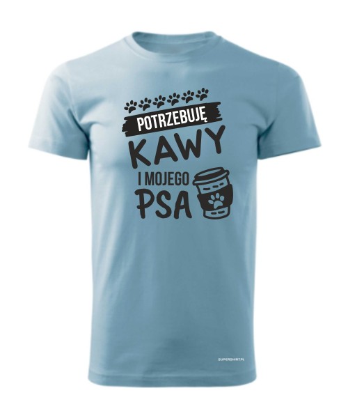 Potrzebuję kawy i mojego psa