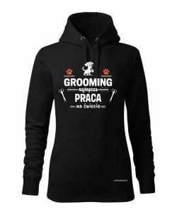 Grooming najlepsza praca na świecie
