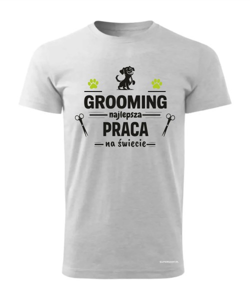 Grooming najlepsza praca na świecie