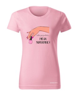 Robię paznokcie - Moja supermoc
