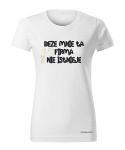 Beze mnie ta firma nie istnieje 2